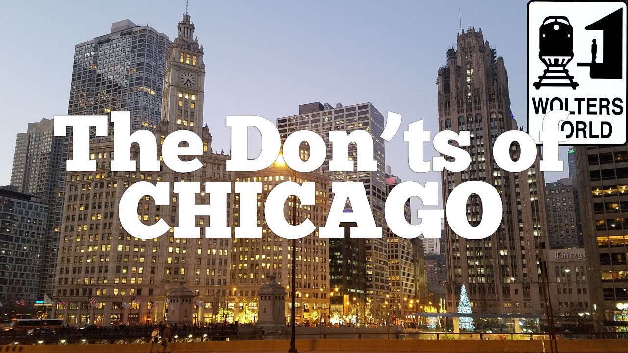 25 Things Tourists Should NEVER Do In Chicago - Wolters World