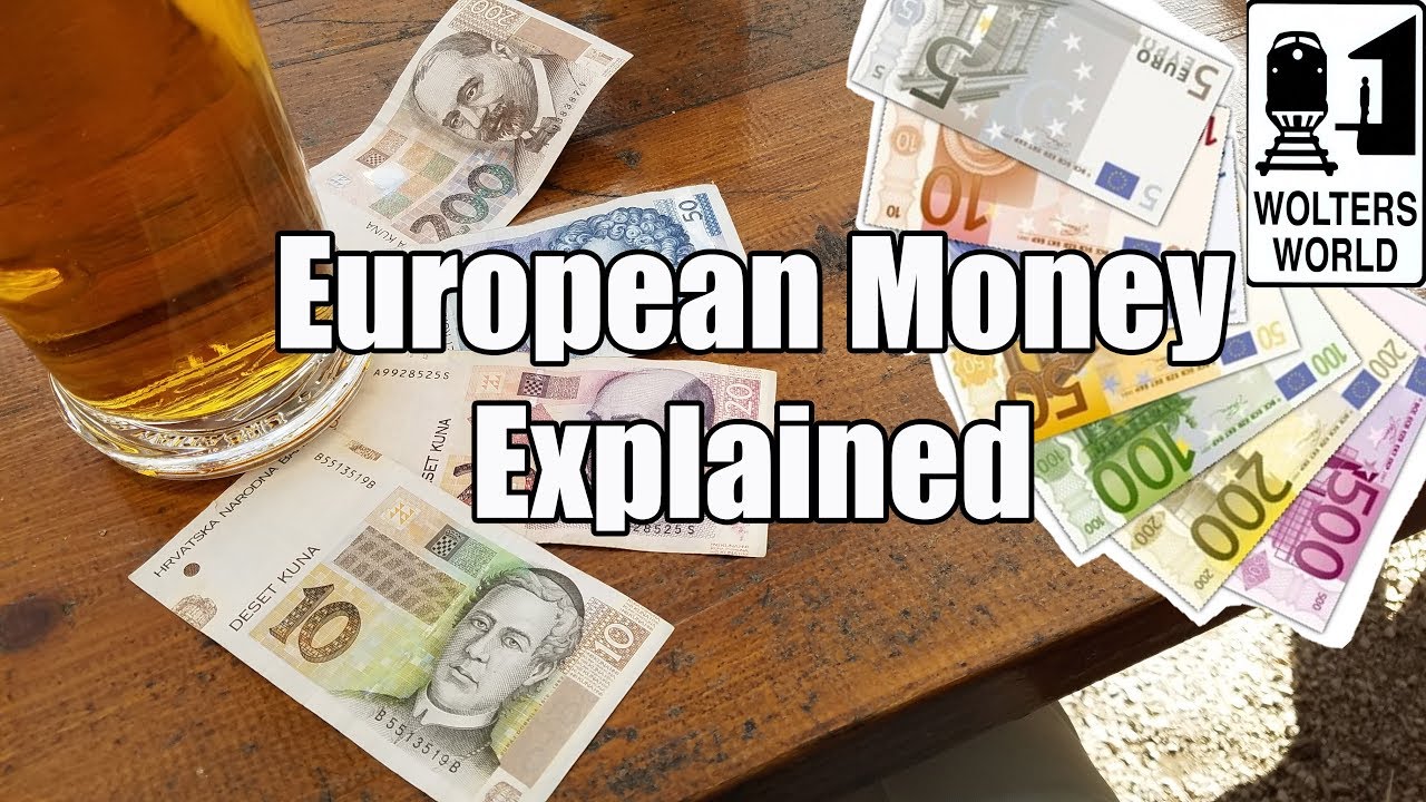 I often money. Money in Europe America.