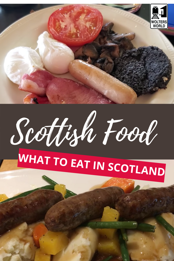 Scotland Food: What to Eat in Scotland - Wolters World