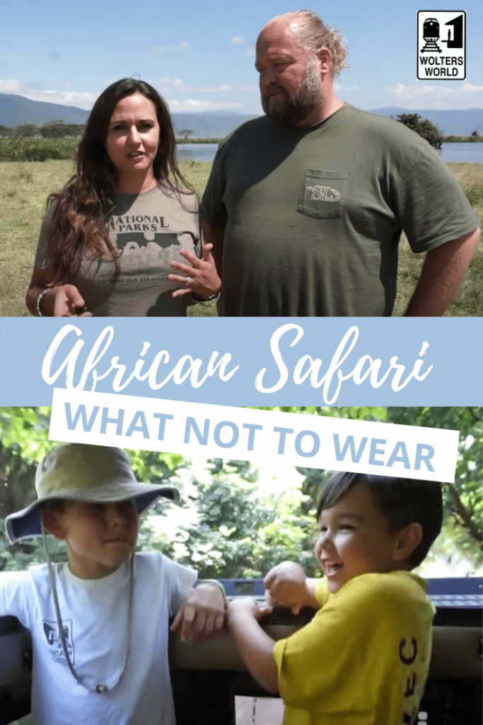 what to wear on a safari