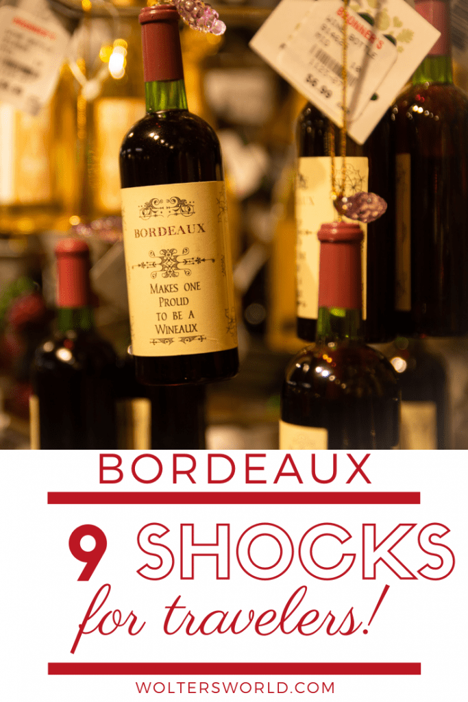 Culture Shocks of Bordeaux